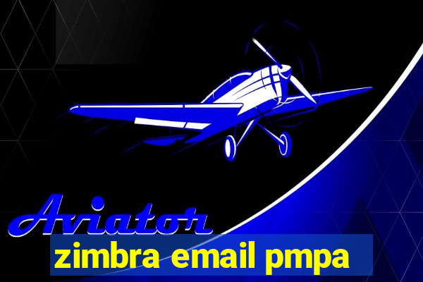 zimbra email pmpa